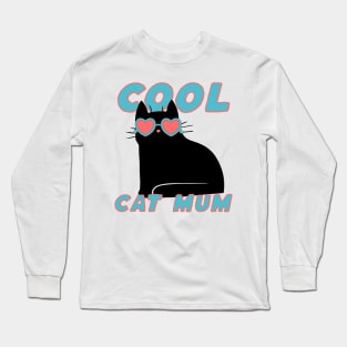 Cool Cat Mum Long Sleeve T-Shirt